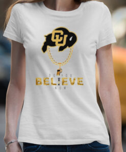 Coach Prime do you believe now shirt 4