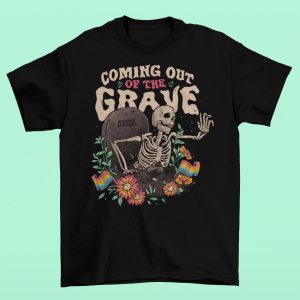 Coming Out Of The Grave T shirt 2