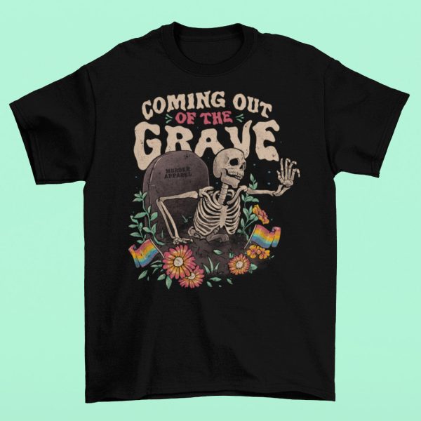 Coming Out Of The Grave T-shirt