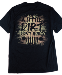 DIRT DONT HURT TEE 1