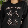 Dancing Queen Sweatshirt