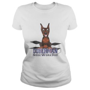 Doberman Nosework Dog shirt