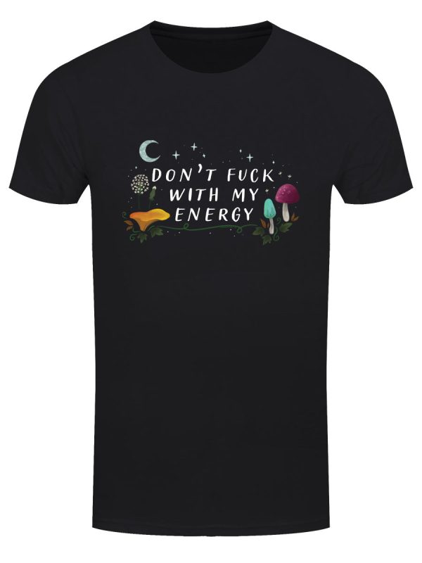 Don’t Fuck With My Energy Men’s Black T-Shirt