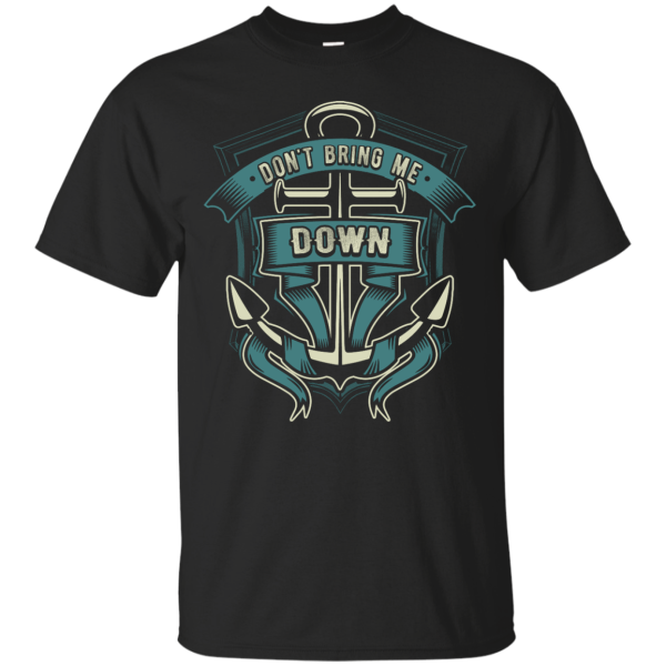 Don’t Bring Me Down T-Shirt