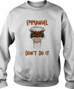 Emmanuel Dont Do It shirt 4