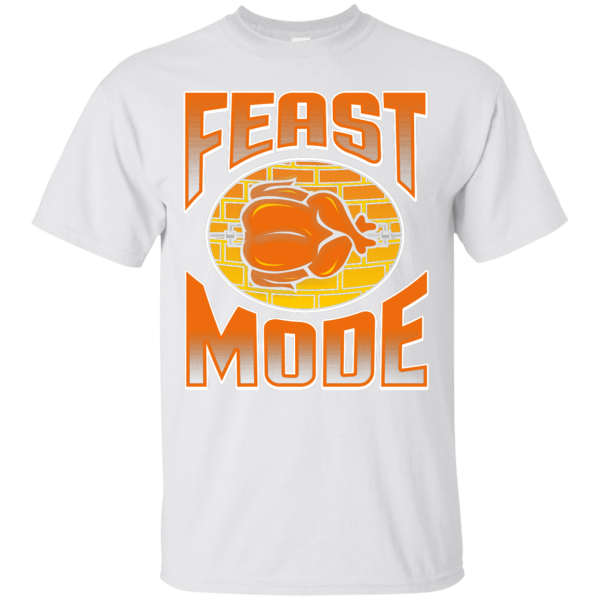 Feast Mode T-Shirt