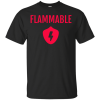 Flammable T-Shirt