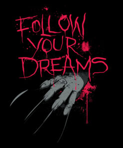 Follow Your Dreams Mens Black T Shirt 3