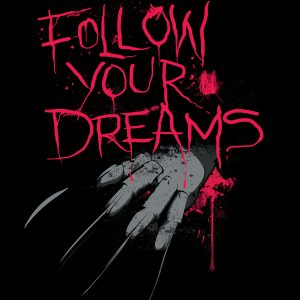 Follow Your Dreams Mens Black T Shirt 3