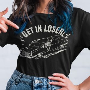 Get In Loser Hearse T Shirt 1