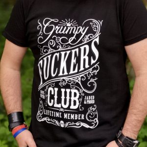 Grumpy Fuckers Club Life Time Member Mens Black T Shirt 4