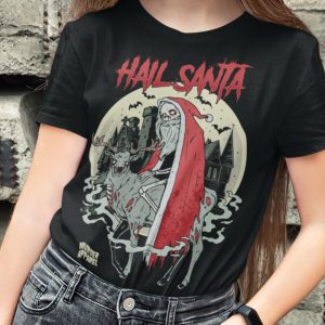 Hail Santa T-Shirt