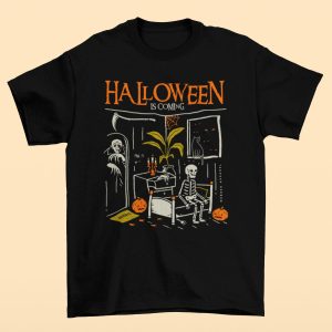 Halloween Is Coming T shirt 2