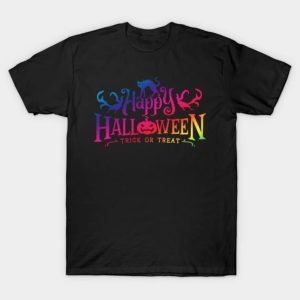 Happy Halloween 2023 trick or treat T-Shirt