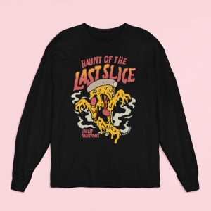 Haunt Of The Last Slice Pizza Long Sleeve Shirt