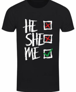 He She Me Men's Black T Shirt 1