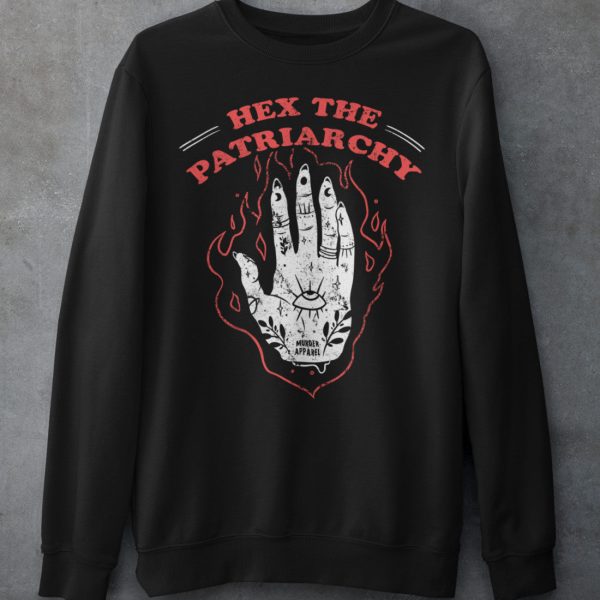 Hex The Patriarchy Sweatshirt