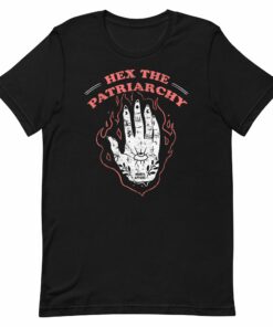 Hex The Patriarchy T-shirt 1 Hex The Patriarchy T shirt 2