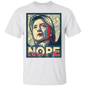 Hillary NOPE T-Shirt