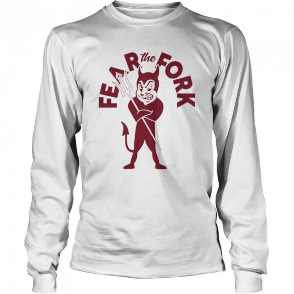 Homefield Fear The Fork Shirt