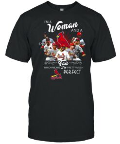 I'm a woman and a fan which means i'm pretty much perfect shirt 1