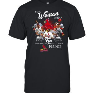 I’m a woman and a fan which means i’m pretty much perfect shirt