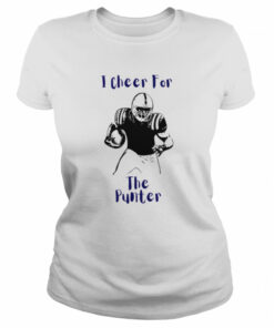 I Cheer For The Punter shirt 2