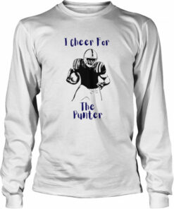 I Cheer For The Punter shirt 3