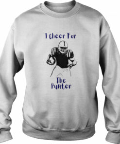 I Cheer For The Punter shirt 4