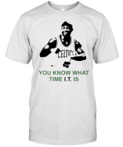 Isaiah Thomas you know what time it is shirt 1