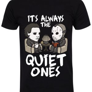 It’s Always The Quiet Ones Men’s Black T-Shirt