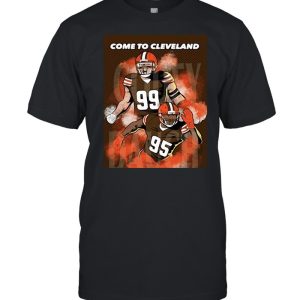 JJ Watt Myles Garrett Come To Cleveland Browns shirt