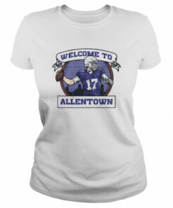 Josh Allen Welcome To Allentown shirt 2