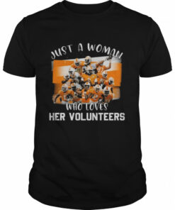 Just a woman who loves Her Volunteers 2022 shirt 1