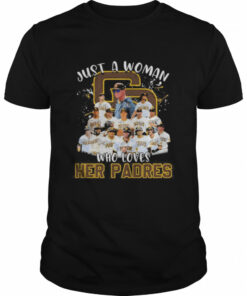 Just a women who loves Her Padres signatures shirt 1