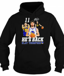 Klay Thompson he’s back signature shirt 4 Klay Thompson he's back signature shirt 5