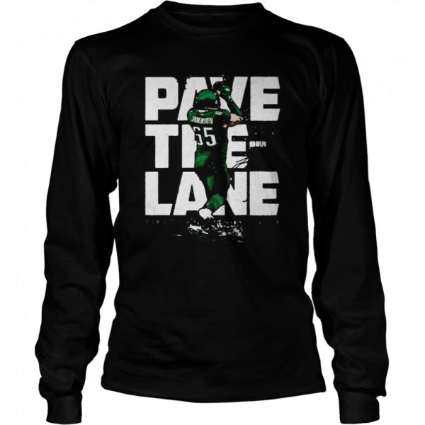 Lane Johnson Pave The Lane Philadelphia Eagles Signature Shirt