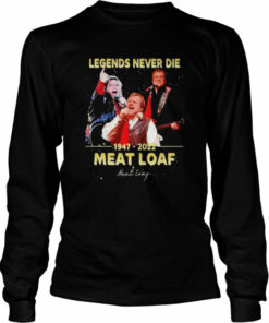 Legends never die 1947 2022 Meat Loaf signature shirt 2 Legends never die 1947 2022 Meat Loaf signature shirt 3