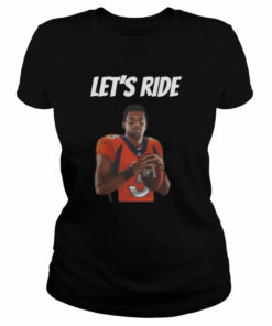 Let’s Ride Denver Broncos shirt 1 Let's Ride Denver Broncos shirt 2