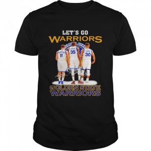 Let’s go Warriors Golden State Warriors signatures shirt