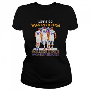 Let’s go Warriors Golden State Warriors signatures shirt