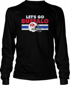 Let’s go buffalo the helmet team buffalo bills shirt 2 Let's go buffalo the helmet team buffalo bills shirt 3