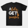 Let’s get smashes 2023 Halloween T-Shirt