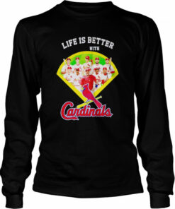 Life is better with Cardinals shirt 2 Life is better with Cardinals shirt 3