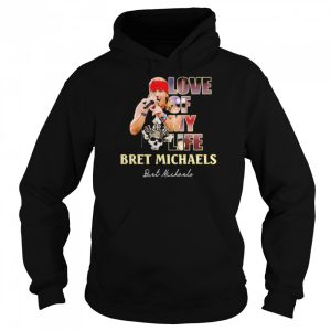 Love of My Life Bret Michaels signature shirt 5