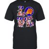 Love phoenix suns the valley signatures shirt