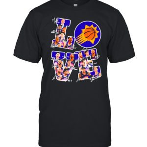 Love phoenix suns the valley signatures shirt