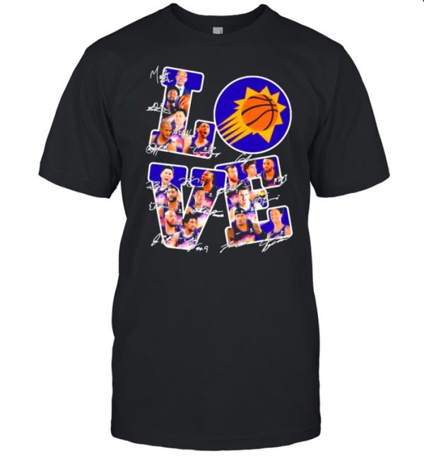 Love phoenix suns the valley signatures shirt