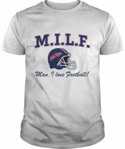 MILF man i love football shirt 1