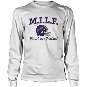 MILF man i love football shirt 3